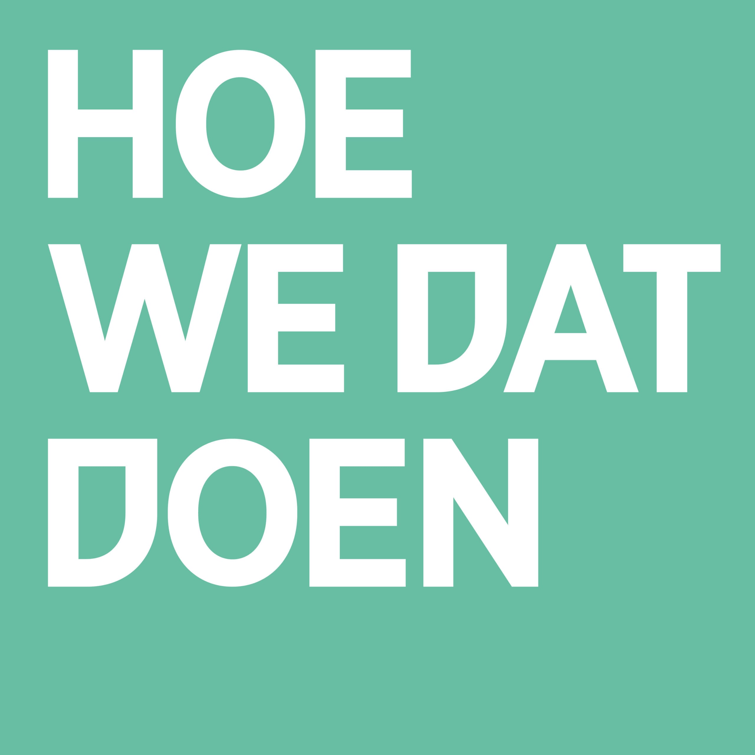 Hoe we dat doen